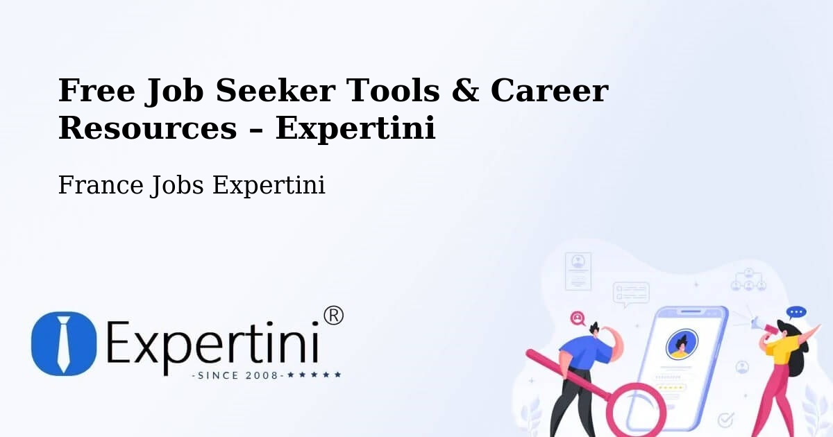 Free Job Seeker Tools & Career Resources – Vertou - Vertou, France Jobs Expertini