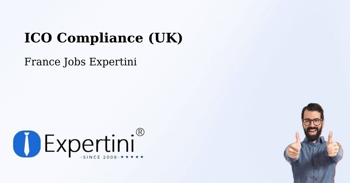 UK Data Protection & ICO Compliance – Vertou - France Jobs Expertini